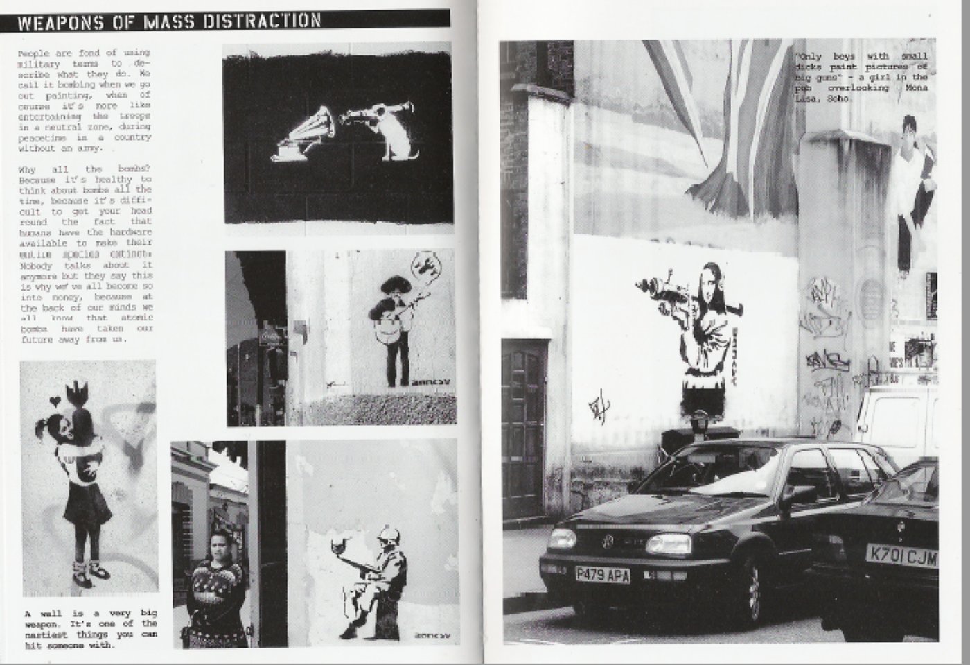 Banksy, Banging Your Head Against A Brick Wall, November 2001