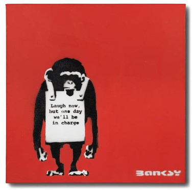 Banksy, Laugh Now But One Day We’ll Be In Charge