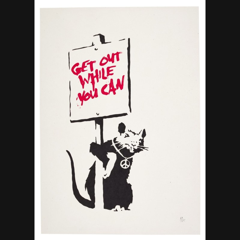 Banksy, Get Out While You Can