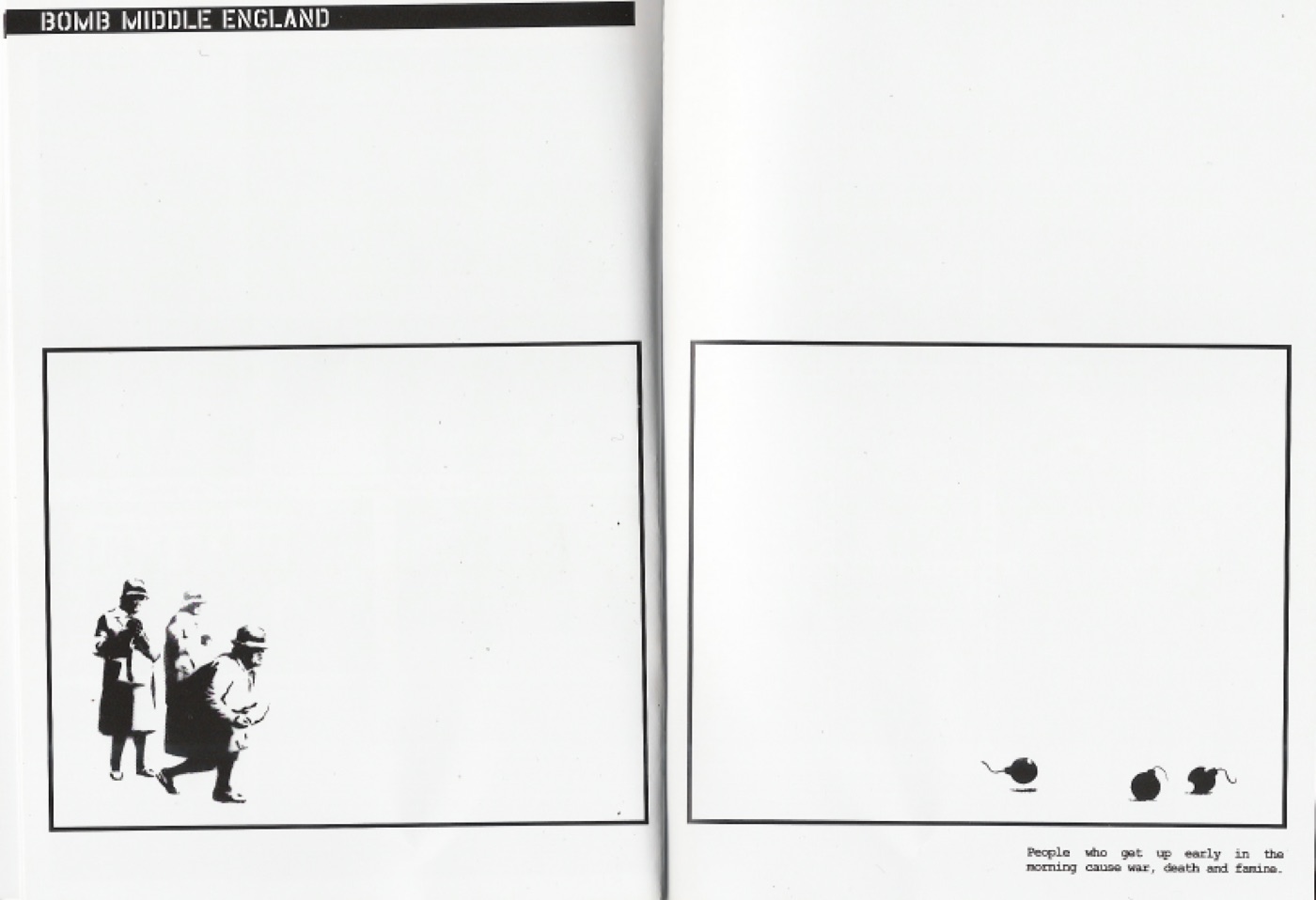 Banksy, Banging Your Head Against A Brick Wall, November 2001.