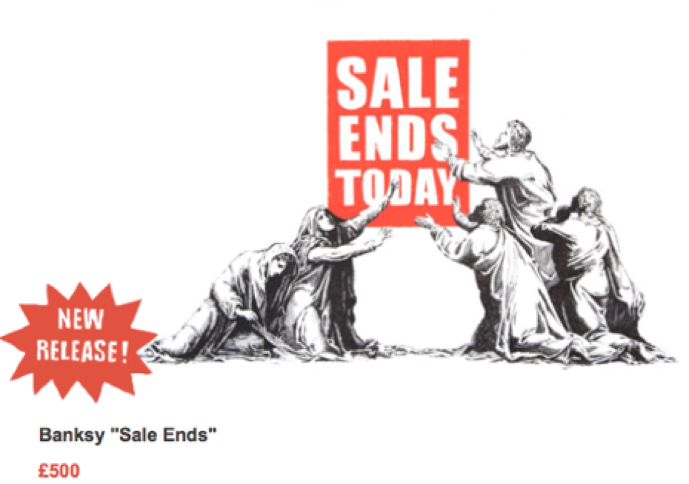 Sale Ends (Version 2) announced as a new release on the Pictures on Walls site, priced at £500.