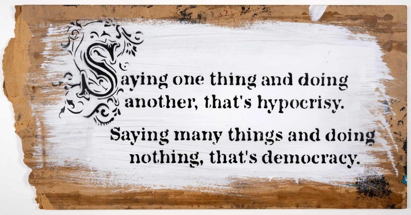Banksy, Saying One Thing and Doing Another…, 2005