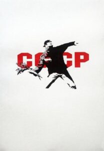 CCCP Love Is In The Air, 2002 - Banksy Explained